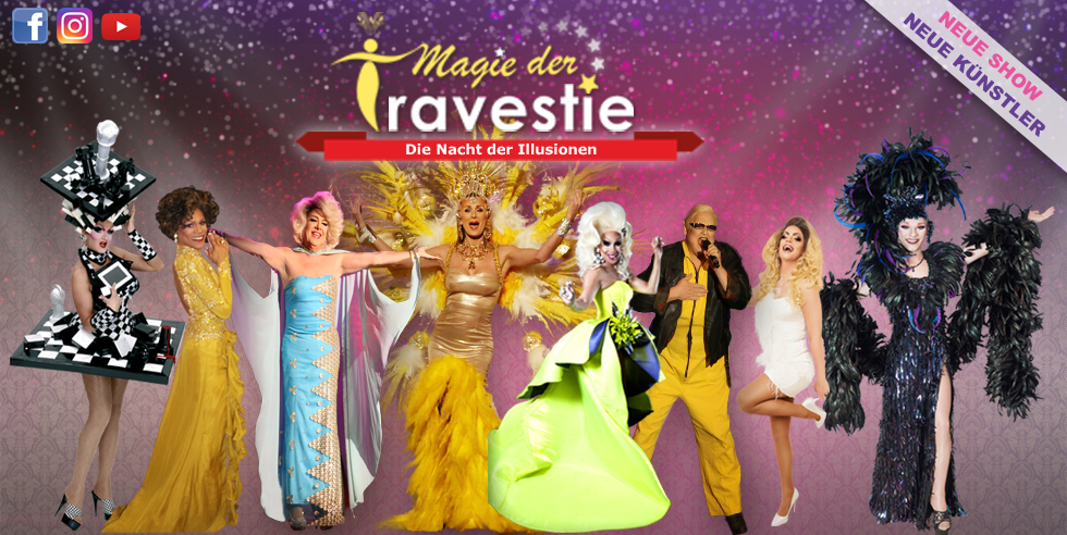 Magie der Travestie - Die Nacht der Illusionen! - Bautzener Bote